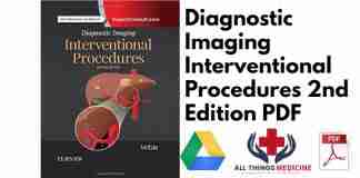 Diagnostic Imaging Interventional Procedures 2nd Edition PDF