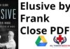 Elusive by Frank Close PDF