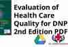 Evaluation of Health Care Quality for DNPs 2nd Edition PDF