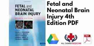 Fetal and Neonatal Brain Injury 4th Edition PDF