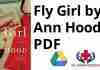 Fly Girl by Ann Hood PDF