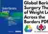 Global Bariatric Surgery The Art of Weight Loss Across the Borders PDF