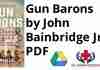 Gun Barons by John Bainbridge Jr PDF