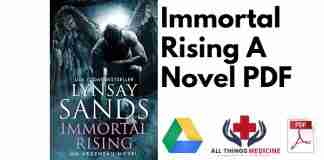 Immortal Rising A Novel PDF