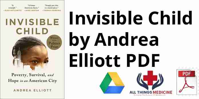 Invisible Child by Andrea Elliott PDF