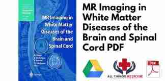 MR Imaging in White Matter Diseases of the Brain and Spinal Cord PDF
