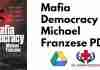 Mafia Democracy by Michael Franzese PDF