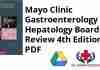 Mayo Clinic Gastroenterology and Hepatology Board Review 4th Edition PDF