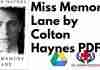Miss Memory Lane by Colton Haynes PDF