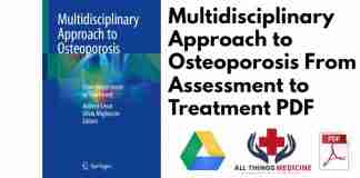 Multidisciplinary Approach to Osteoporosis From Assessment to Treatment PDF