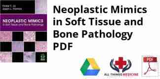 Neoplastic Mimics in Soft Tissue and Bone Pathology PDF