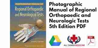 Photographic Manual of Regional Orthopaedic and Neurologic Tests 5th Edition PDF