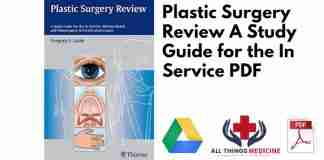 Plastic Surgery Review A Study Guide for the In Service PDF