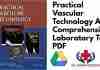 Practical Vascular Technology A Comprehensive Laboratory Text PDF