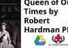 Queen of Our Times by Robert Hardman PDF