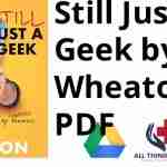 Still Just a Geek by Wil Wheaton PDF