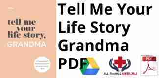 Tell Me Your Life Story Grandma PDF