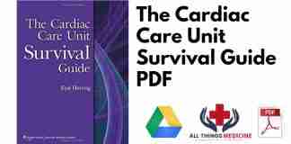 The Cardiac Care Unit Survival Guide PDF