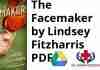 The Facemaker by Lindsey Fitzharris PDF