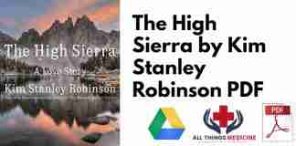 The High Sierra by Kim Stanley Robinson PDF