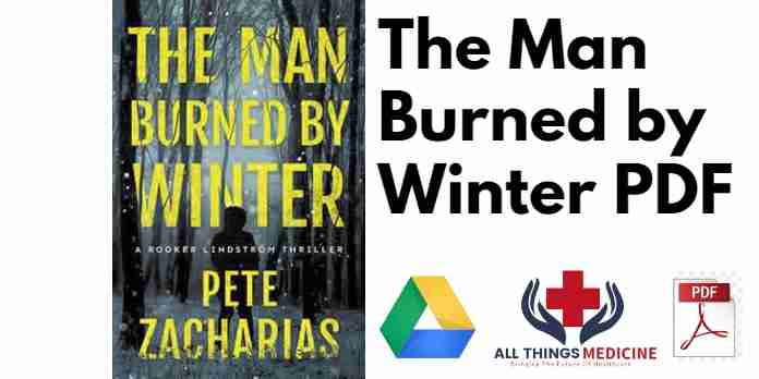 The Man Burned by Winter PDF