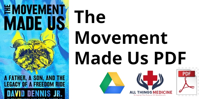 The Movement Made Us PDF