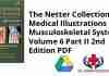The Netter Collection of Medical Illustrations Musculoskeletal System Volume 6 Part II 2nd Edition PDF