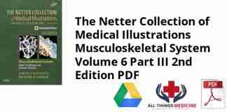 The Netter Collection of Medical Illustrations Musculoskeletal System Volume 6 Part III 2nd Edition PDF