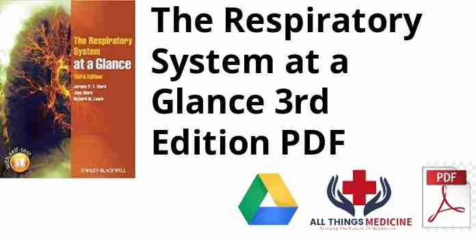 The Respiratory System at a Glance 3rd Edition PDF