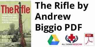 The Rifle by Andrew Biggio PDF