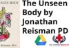 The Unseen Body by Jonathan Reisman PDF