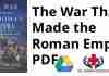 The War That Made the Roman Empire PDF