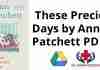 These Precious Days by Ann Patchett PDF