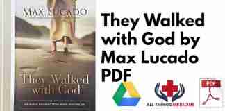 They Walked with God by Max Lucado PDF