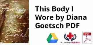 This Body I Wore by Diana Goetsch PDF