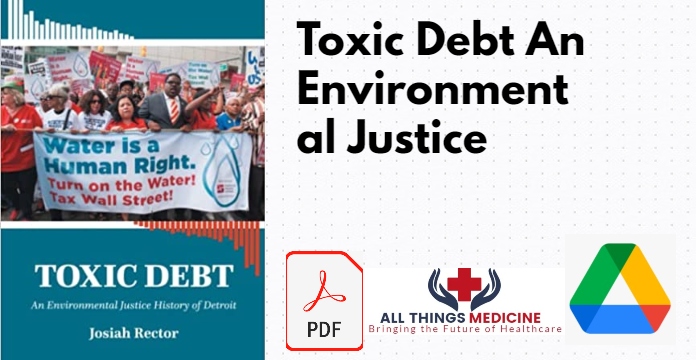 Toxic Debt An Environmental Justice PDF
