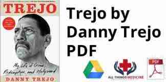 Trejo by Danny Trejo PDF