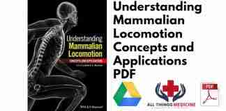 Understanding Mammalian Locomotion Concepts and Applications PDF