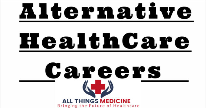 Alternative career options for healthcare workers