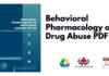 Behavioral Pharmacology of Drug Abuse PDF
