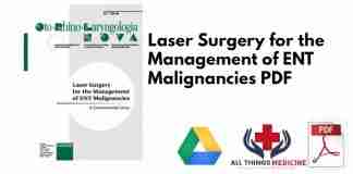 Laser Surgery for the Management of ENT Malignancies PDF