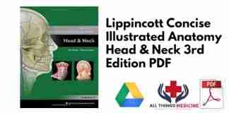 Lippincott Concise Illustrated Anatomy Head & Neck 3rd Edition PDF