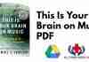 This Is Your Brain on Music PDF