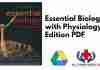Essential Biology with Physiology 4th Edition PDF