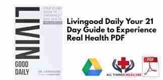 Livingood Daily Your 21 Day Guide to Experience Real Health PDF