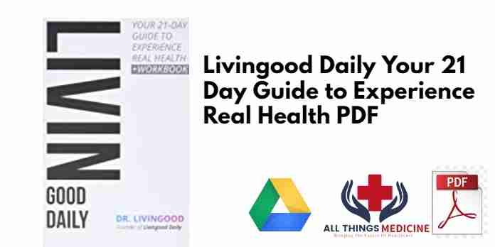 Livingood Daily Your 21 Day Guide to Experience Real Health PDF