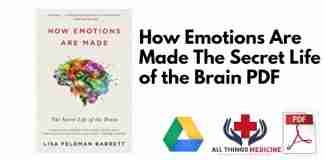 How Emotions Are Made The Secret Life of the Brain PDF