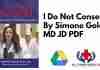 I Do Not Consent By Simone Gold MD JD PDF