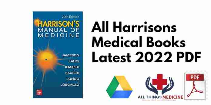 All Harrisons Medical Books Latest 2022 PDF