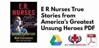 E R Nurses True Stories from America's Greatest Unsung Heroes PDF